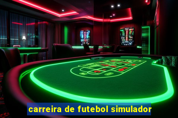 carreira de futebol simulador